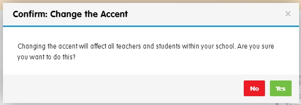 Confirmation pop-up for accent change